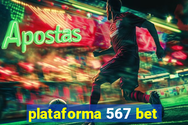 plataforma 567 bet